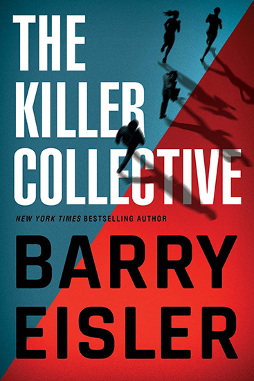 Barry Eisler: The Killer Collective